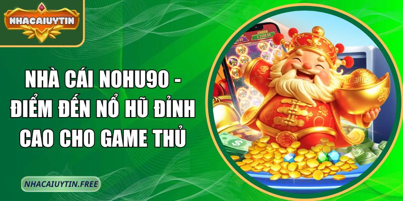 Nhà cái Nohu90